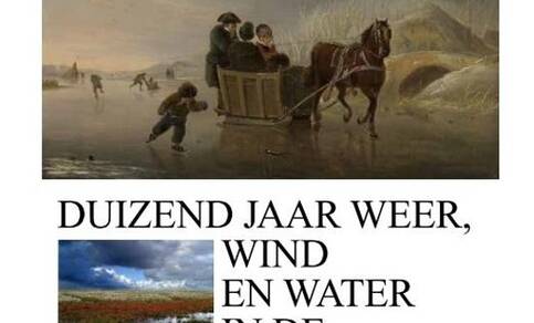 Boekomslag van Duizend jaar weer, wind en water in de Lage Landen
